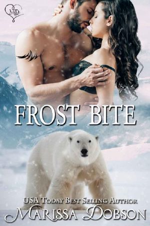 [Alaskan Tigers 14] • Frost Bite (Alaskan Tigers Book 14)